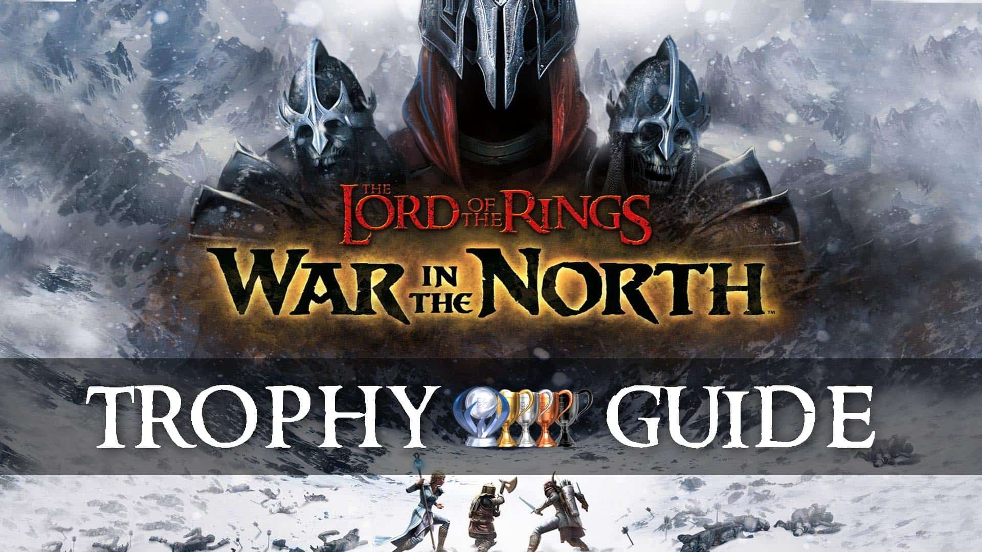 lotr-war-in-the-north-trophy-guide
