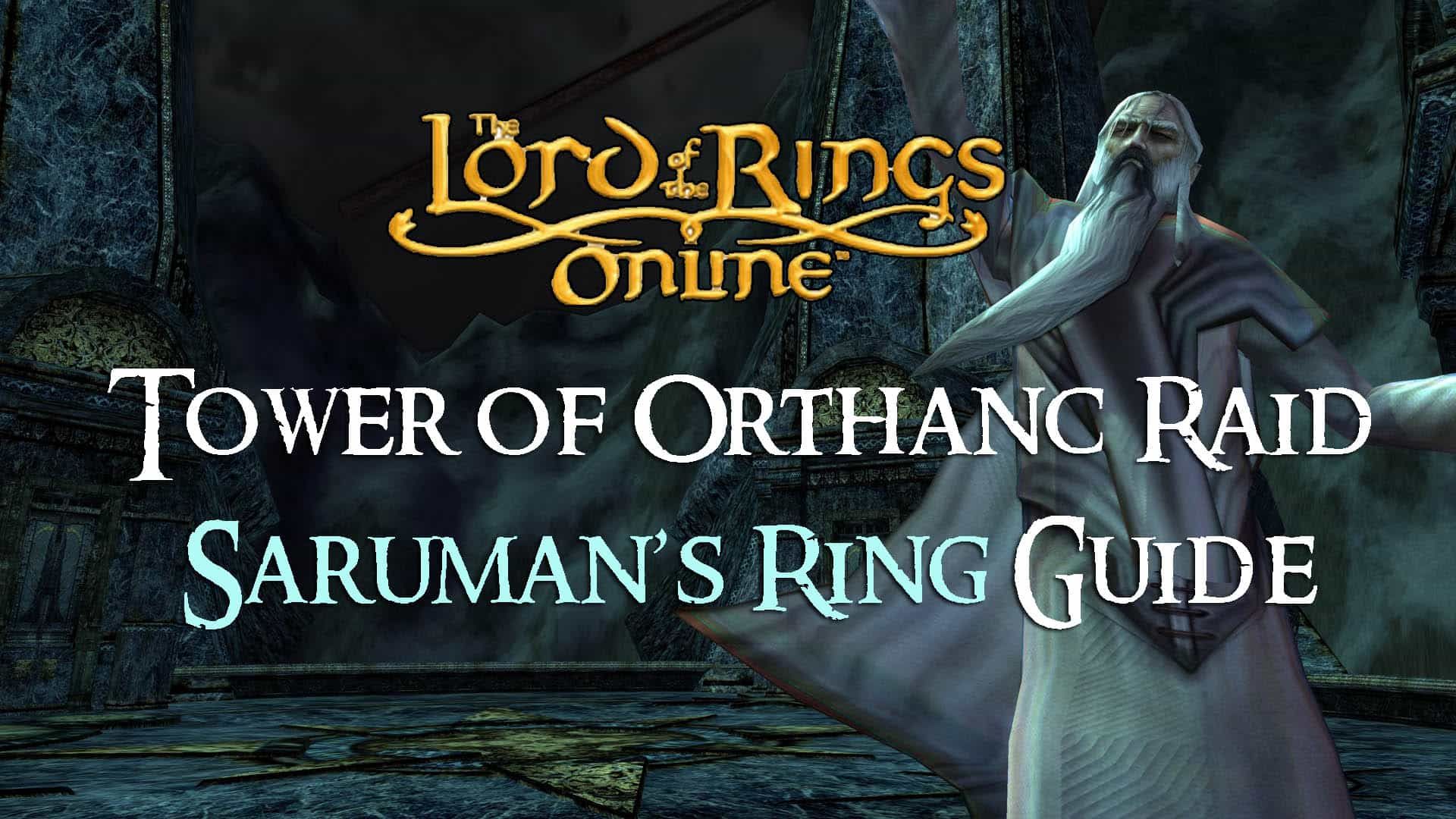 lotro-orthanc-raid-guide-sarumans-ring