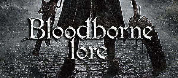 bloodbornelore