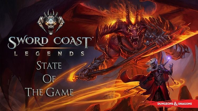 Sword Coast Legends State of the Game