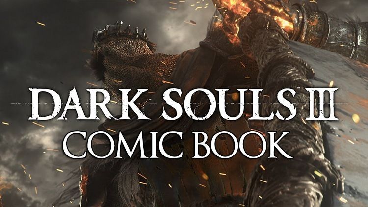 Dark Souls 3 Comic Book