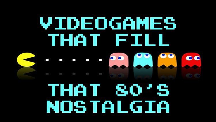 Video Game 80&rsquo;s Nostalgia