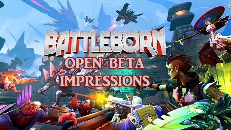 battleborn open beta impressions