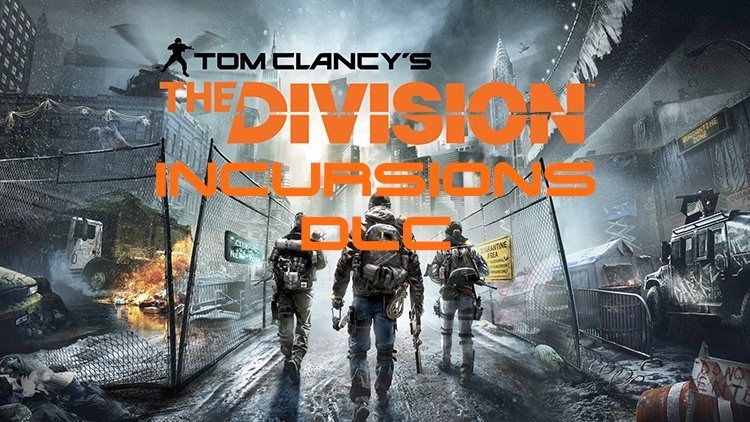 the division incursions title