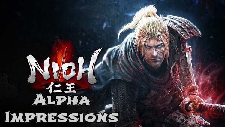 nioh alpha impressions