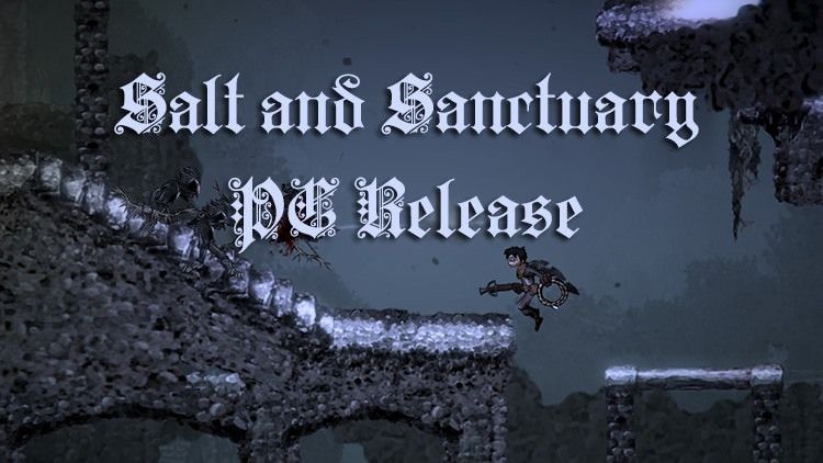 salt and sanctuary pc release title