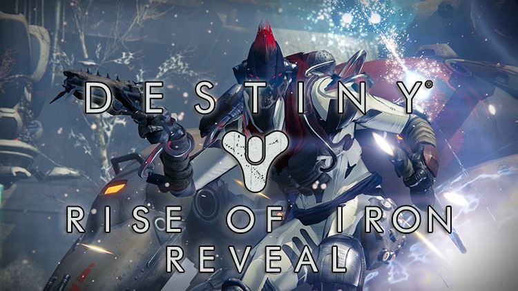 destiny rise of iron reveal