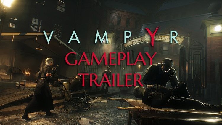 vampyr trailer