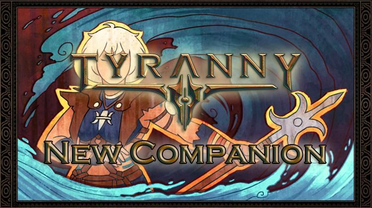 tyranny companion