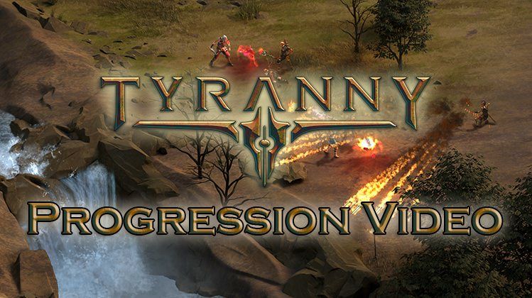 tyranny progression