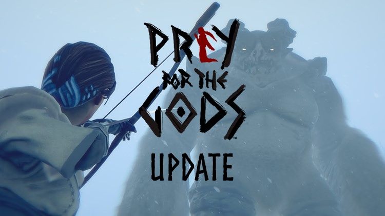 prey for the gods update