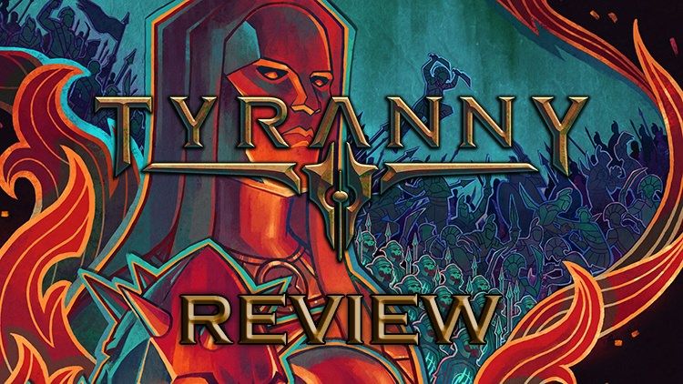 tyranny review blog