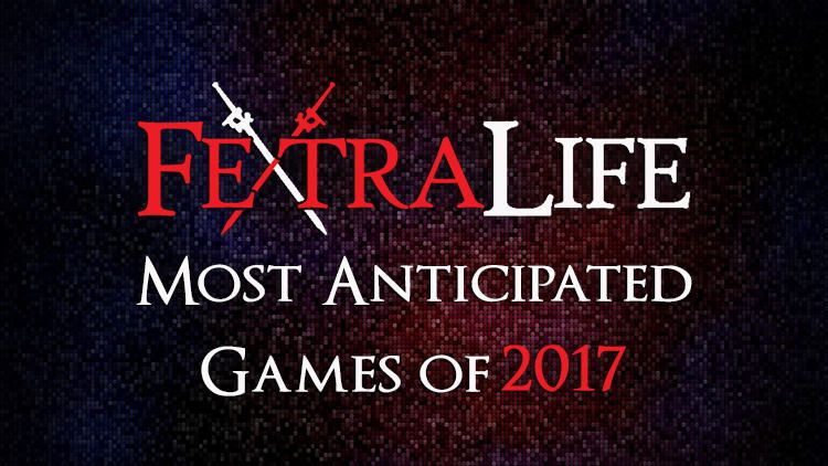 fextralife most anticipated blog