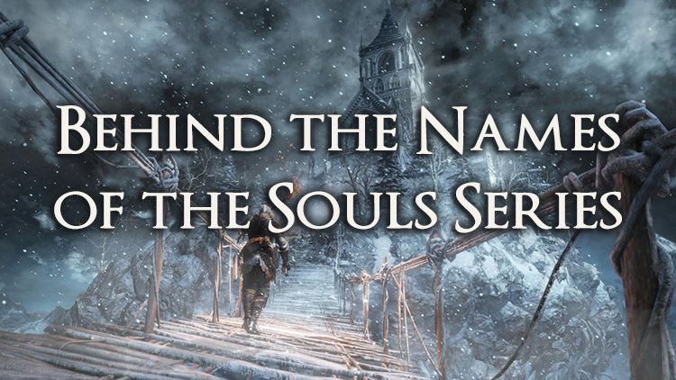 souls series names