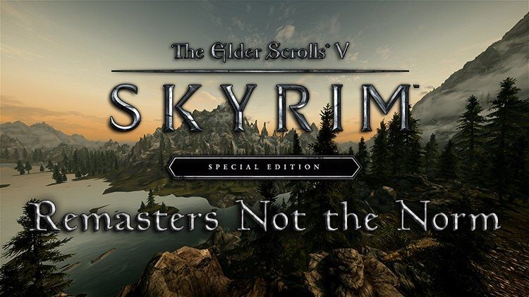 skyrim remasters