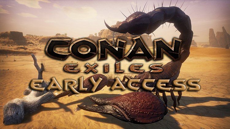 conan exile early access
