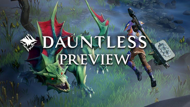 dauntless preview