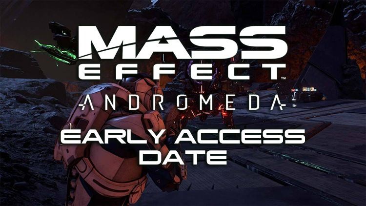 mass effect early access