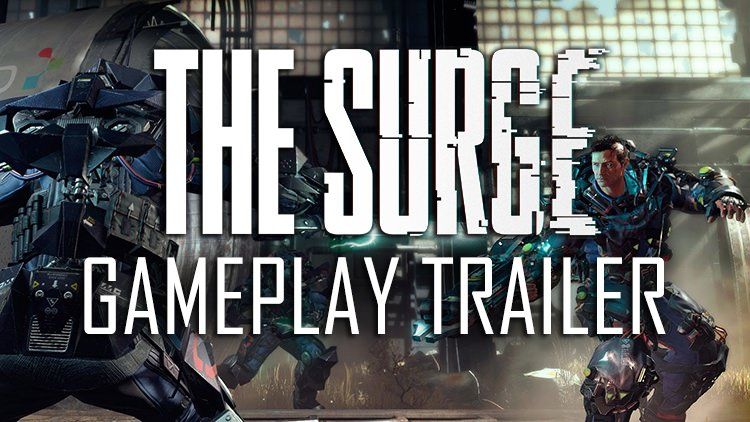 the surge gameplay trailer