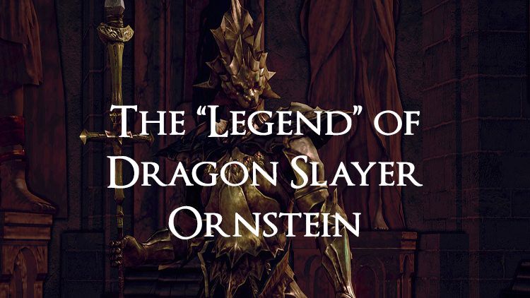 dark souls legend of ornstein