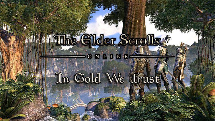 eso in gold we trust