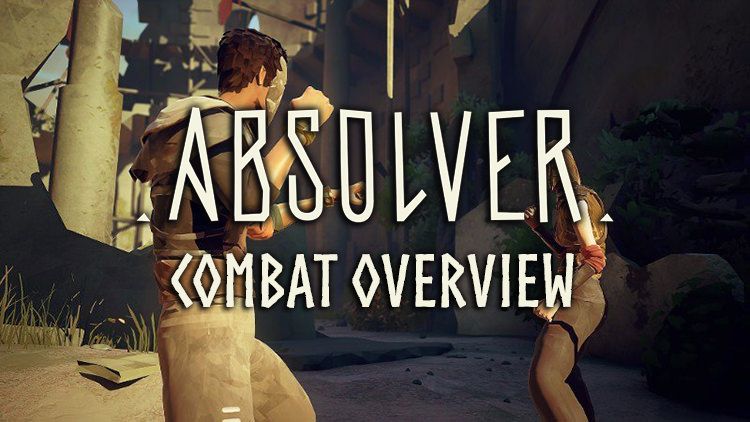 absolver combat overview