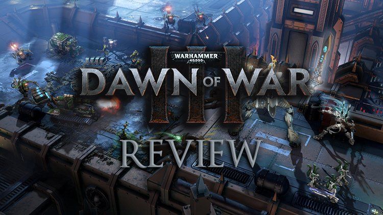 dawn of war review