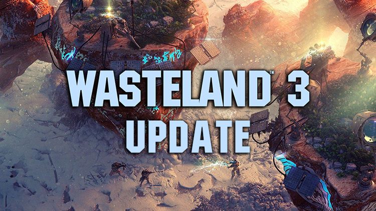 wasteland 3 update