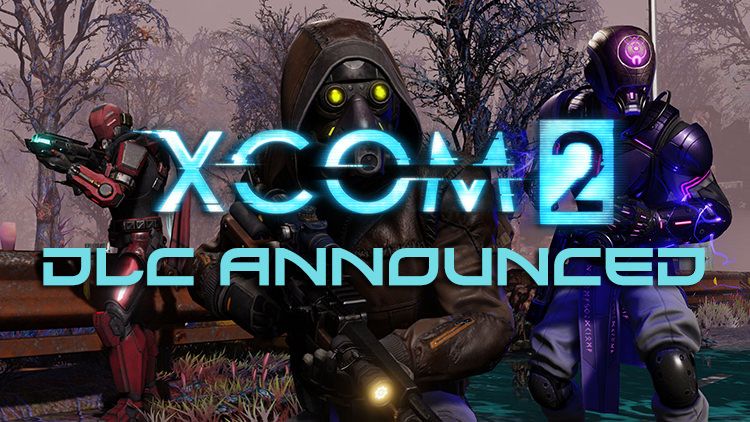 xcom 2 dlc announced