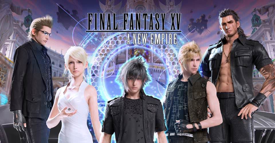 Final Fantasy XV: A New Empire Mobile Game Info &amp; Impressions