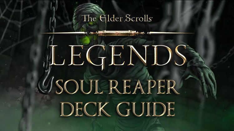 elder scrolls legends decks soul reaper
