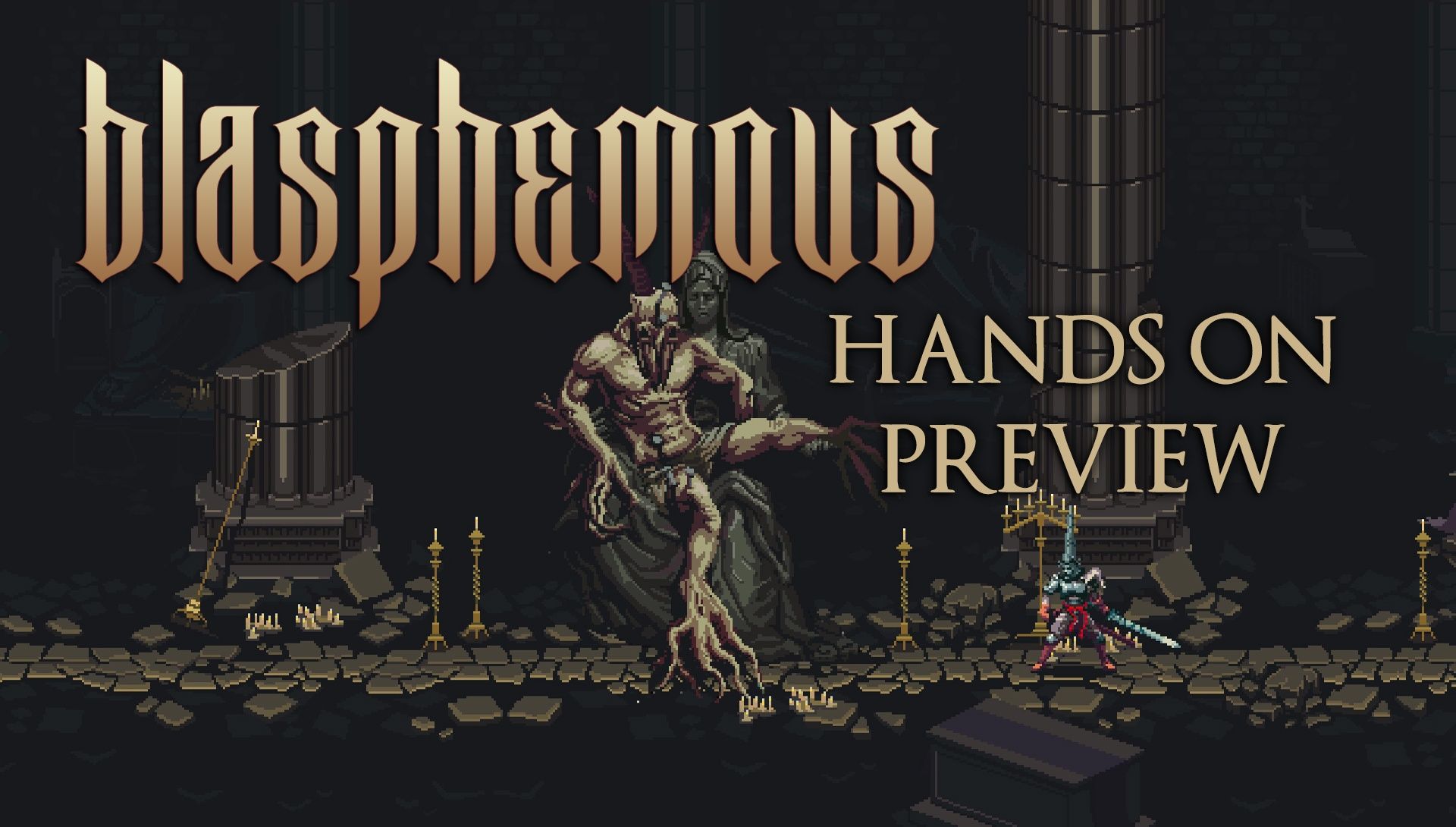 blasphemous preview