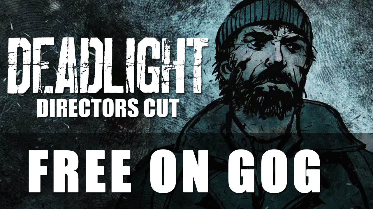 deadlight-directors-cut-free-gog