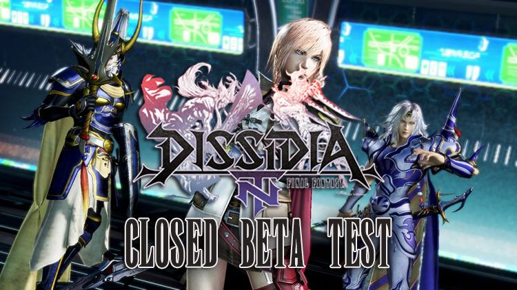 dissidia closed beta