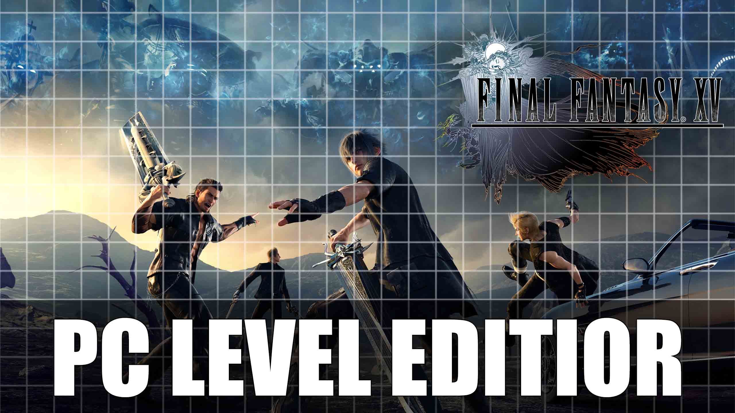 final_fantasy-xv_windows_edition-level-editor
