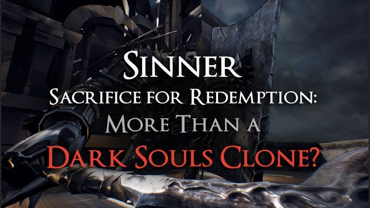 sinner dark souls clone
