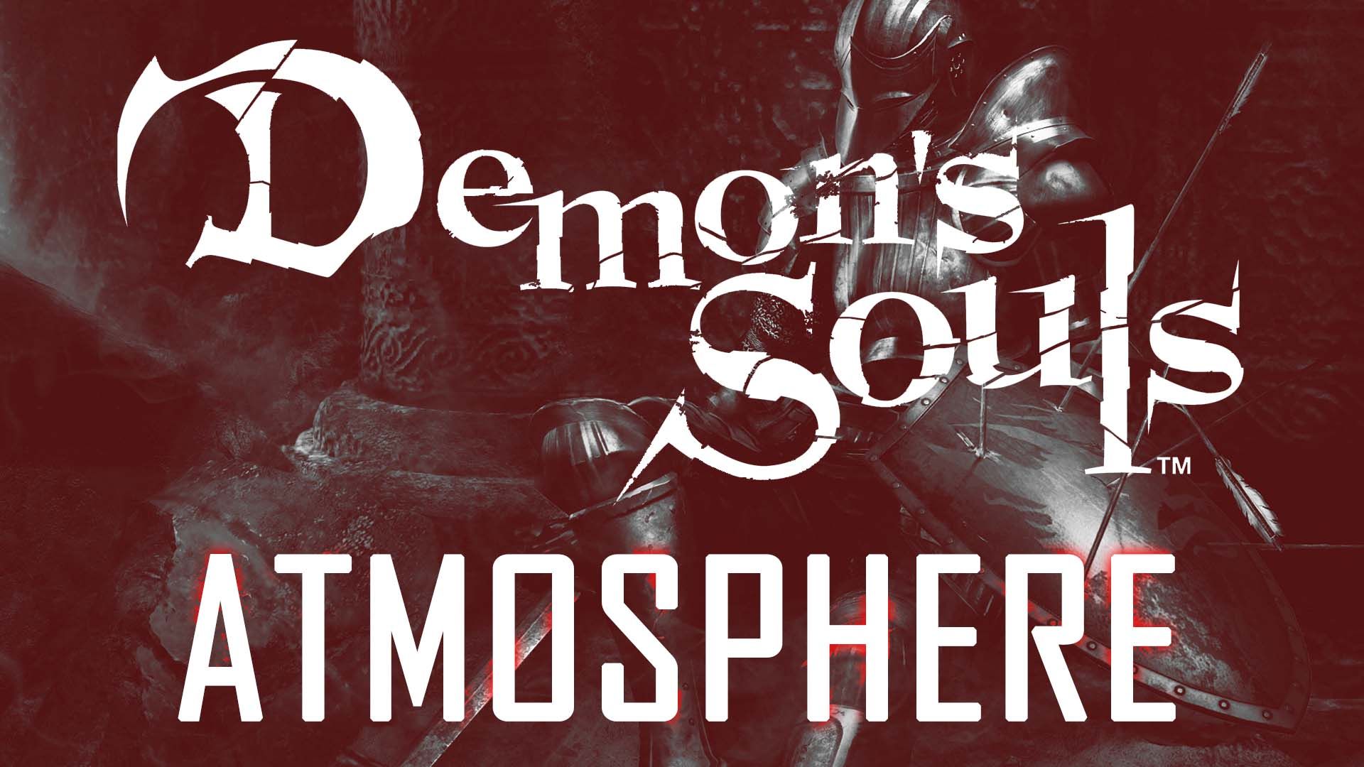 demons-souls-fromsoftware-action-rpg-jrpg-atmosphere-playstation