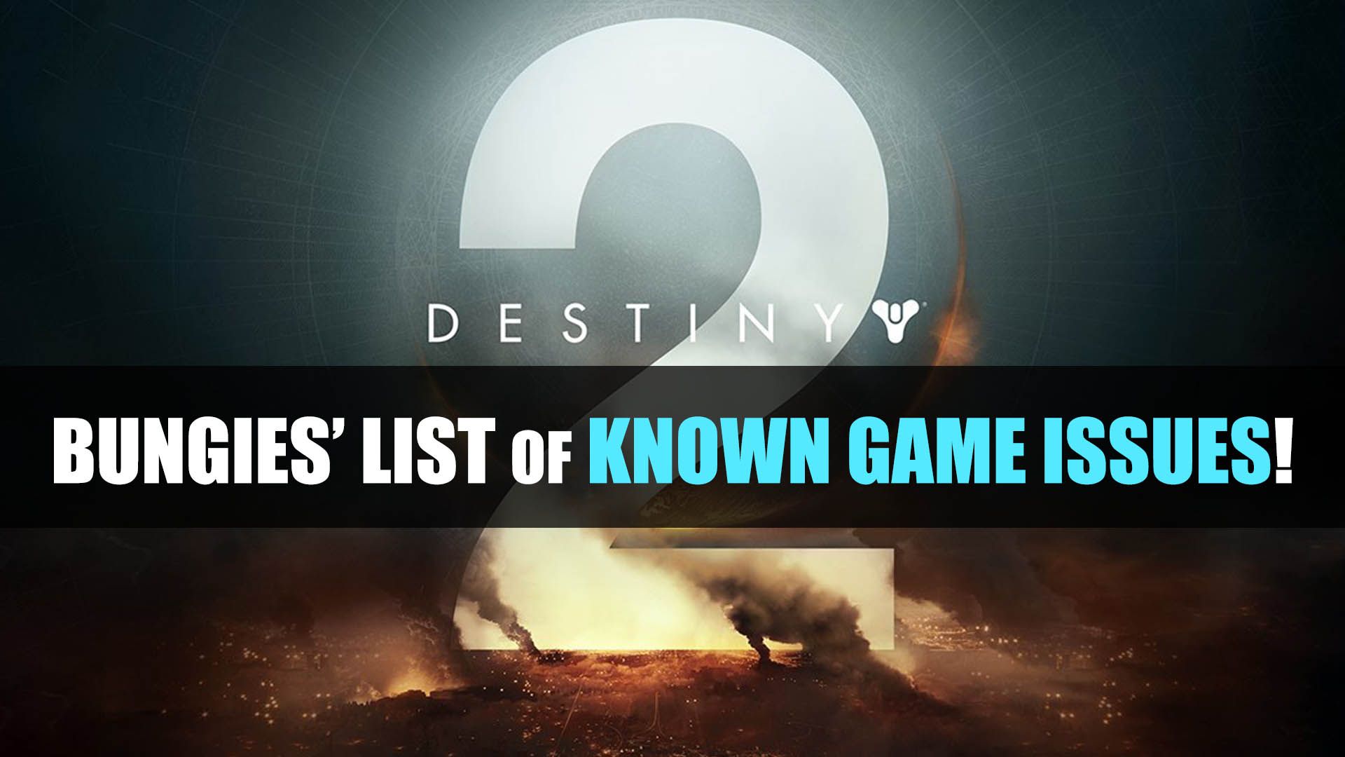 destiny-2-bungie-known-issues-list