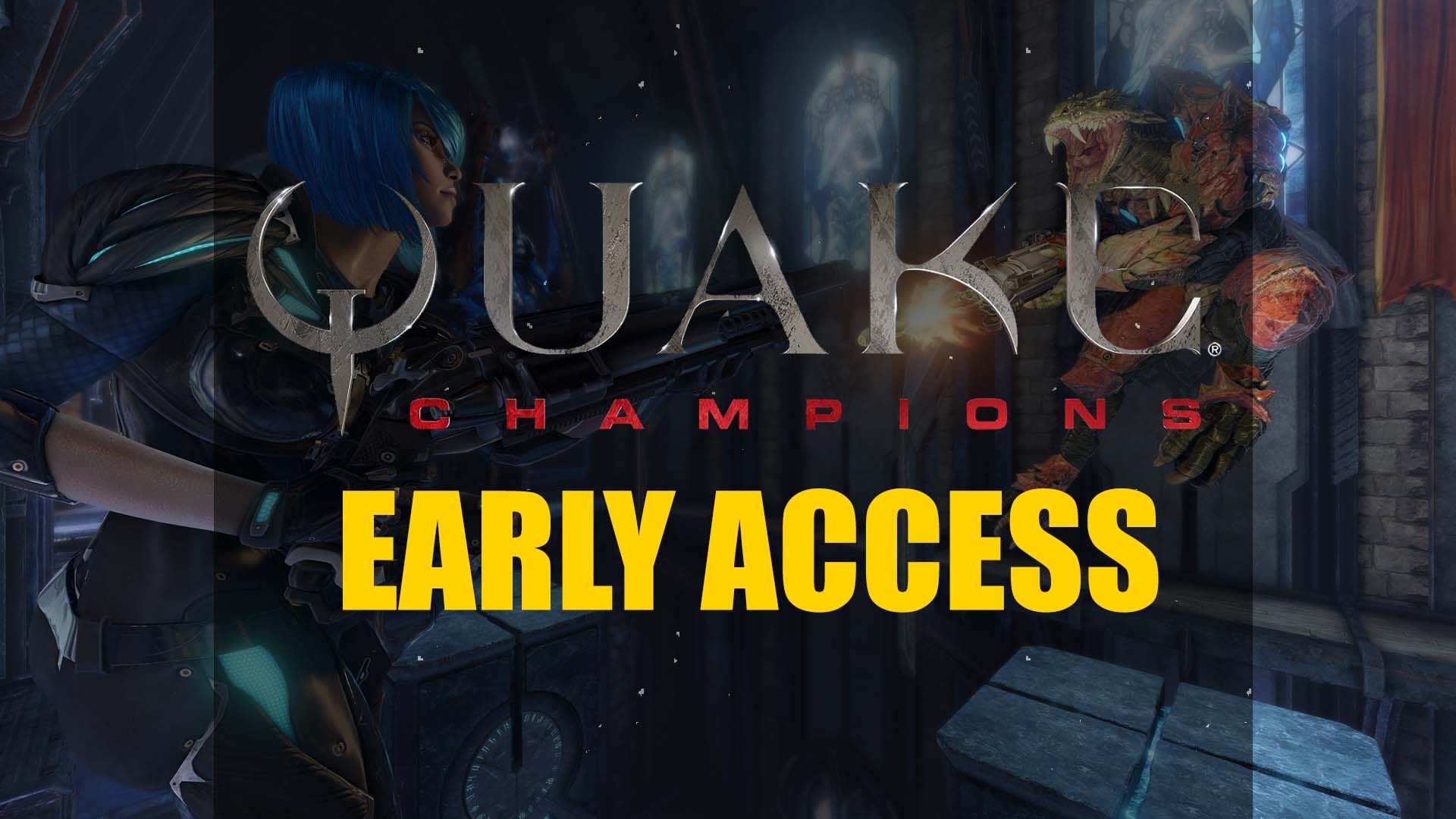 quake-champions-early-access