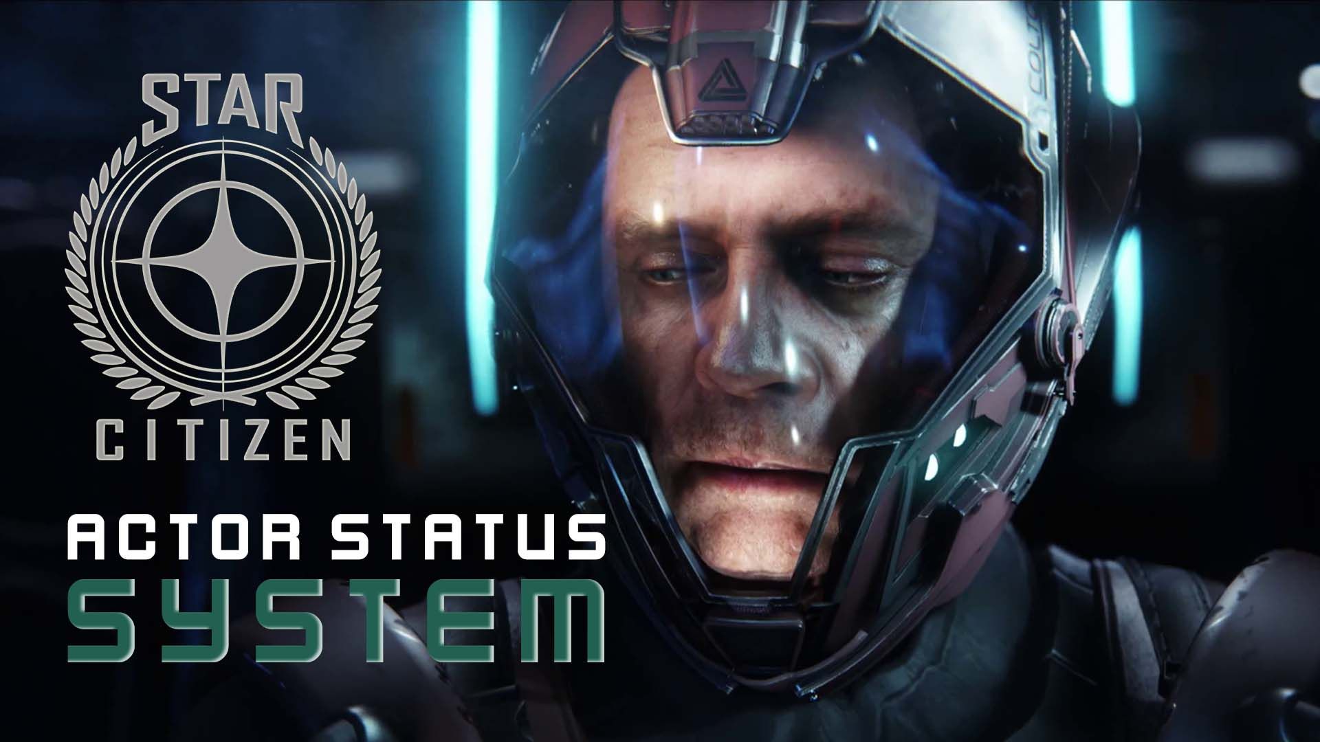 star-citizen-actor-status-system