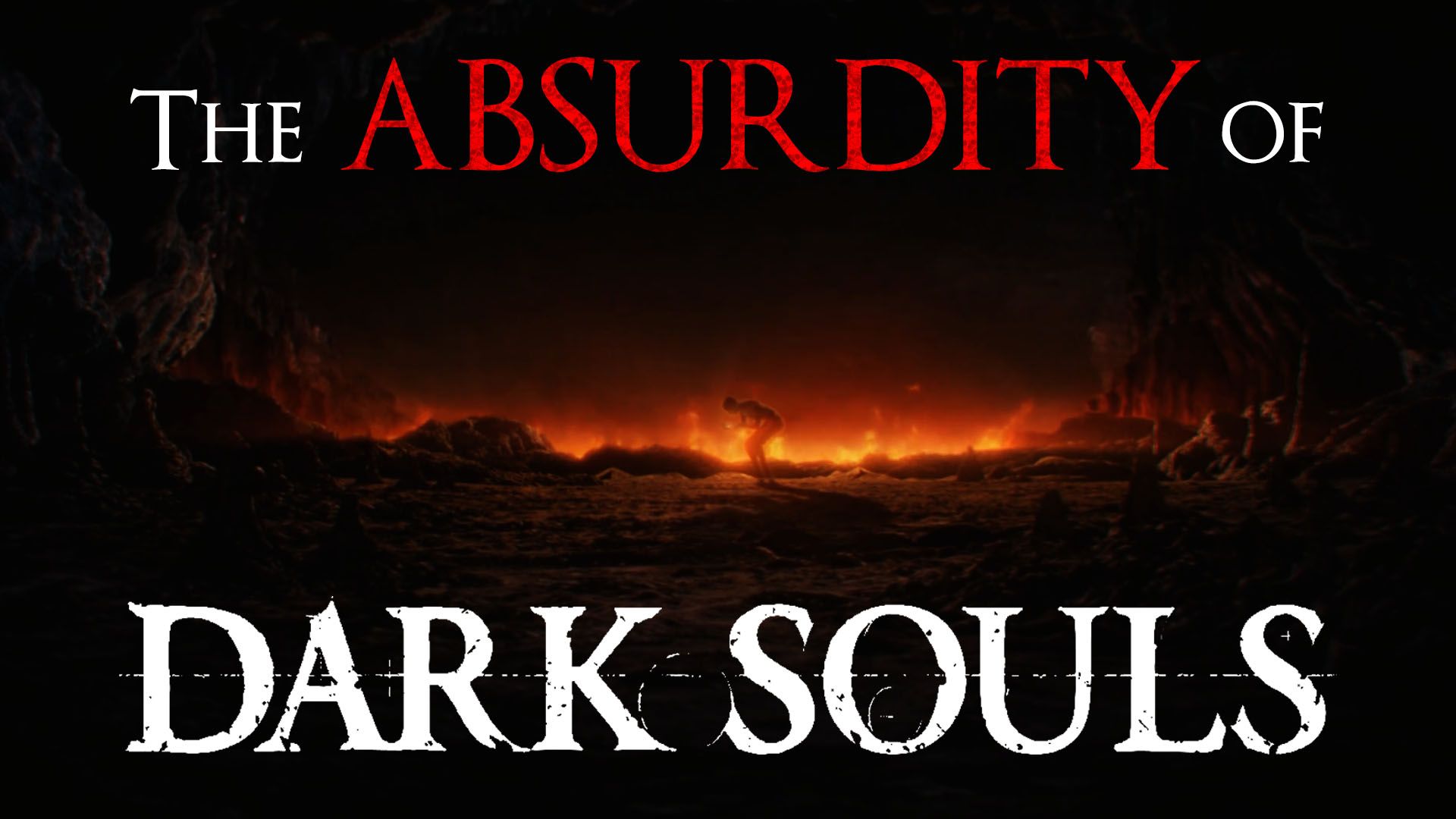 the-absurdity-of-dark-souls