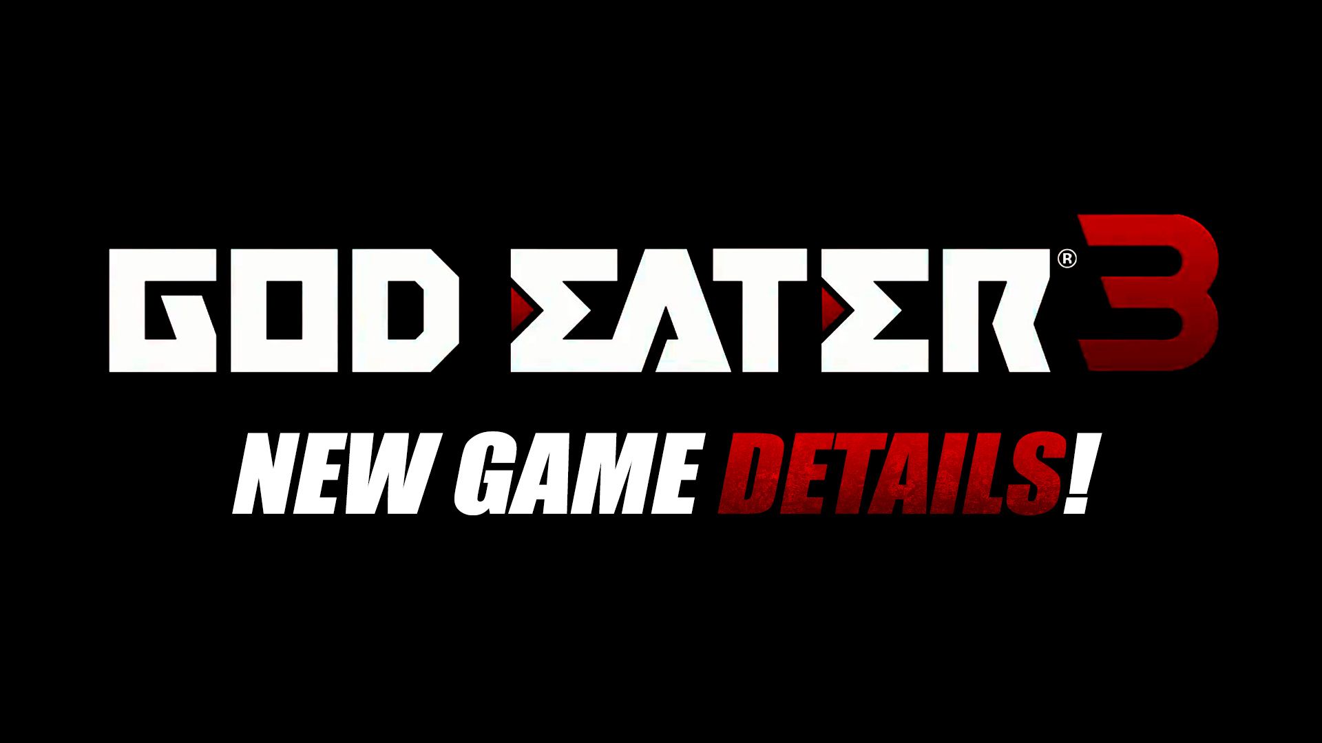 god-eater-3-new-information-details-aragami-protagonist-bandai-namco-action-rpg-jrpg