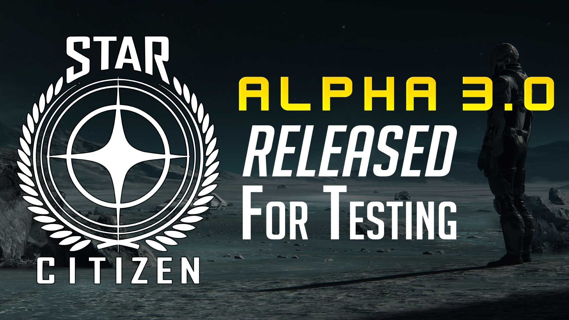 star-citizen-alpha-3-0-build-update-patch-release-evocati-test-flight-pc