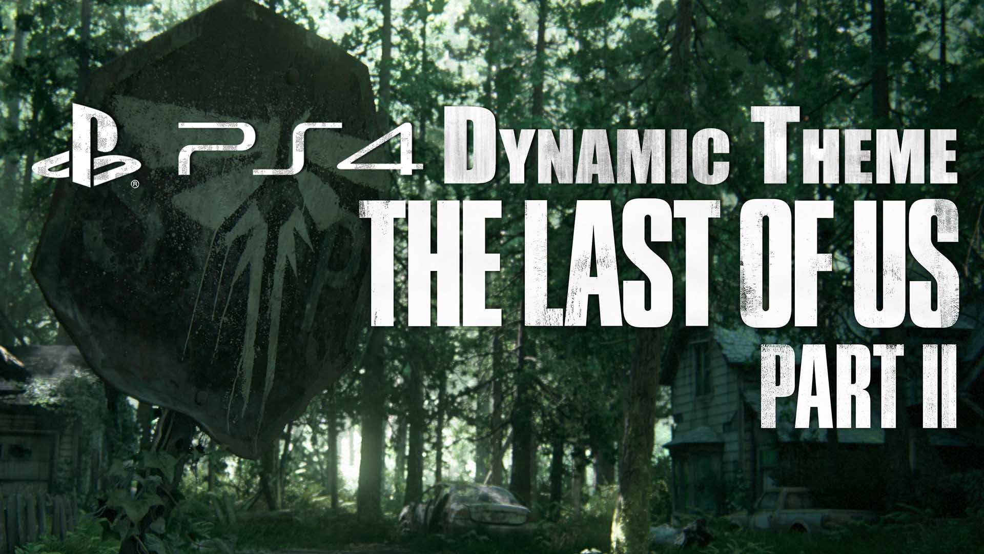 the-last-of-us-part-2-ii-ps4-dynamic-theme-stop-sign-playstation-naughty-dog-sony