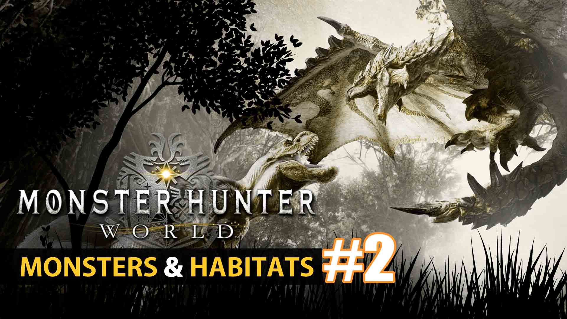 monster hunter world capcom action rpg jrpg playstation 4 xbox one pc steam nature life