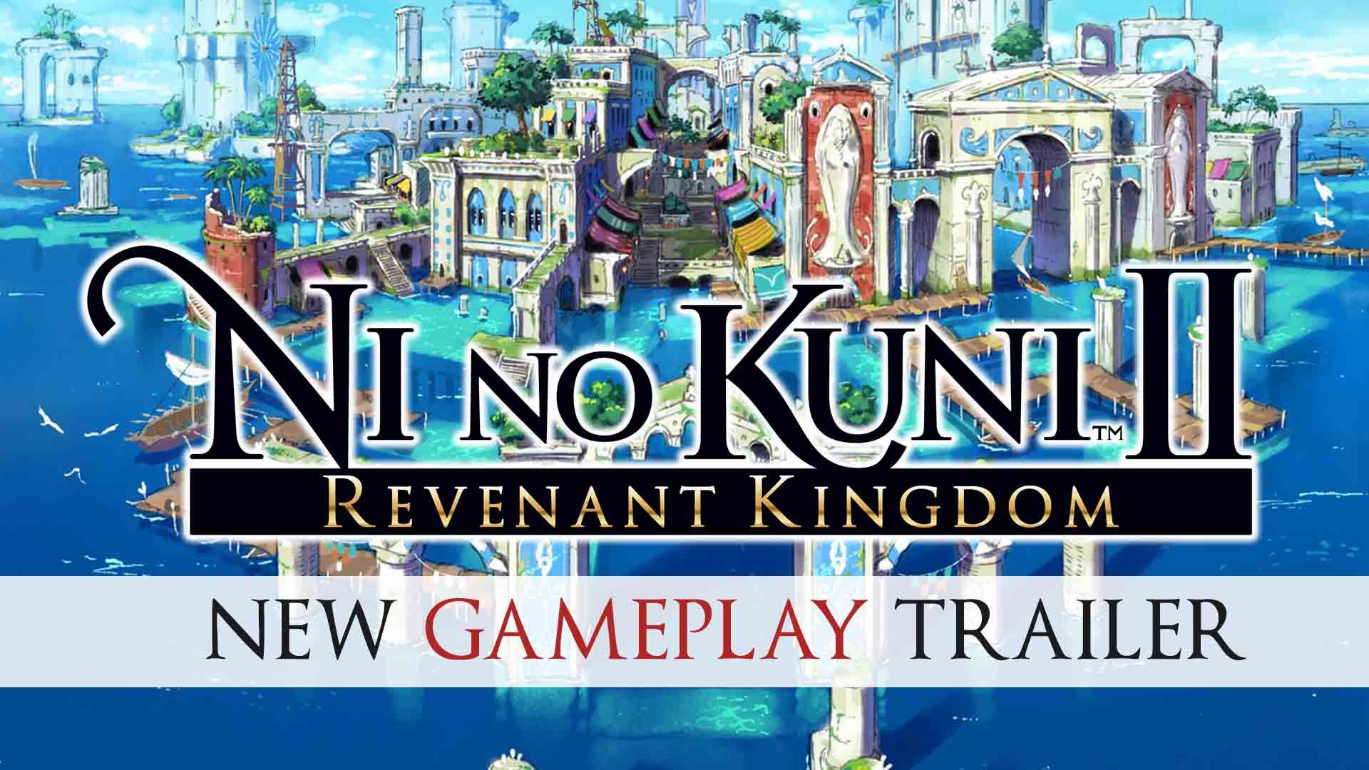 ni-no-kuni-2-revenant-kingdom-gameplay-trailer-level-5-bandai-namco-rpg-jrpg-ghibli-playstation-4-ps4-pc-steam