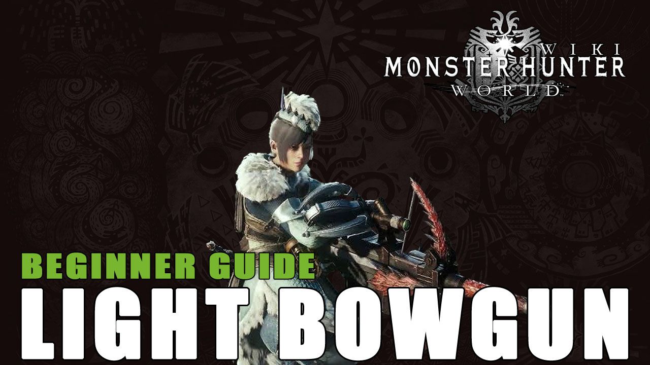 light_bowgun_mhw