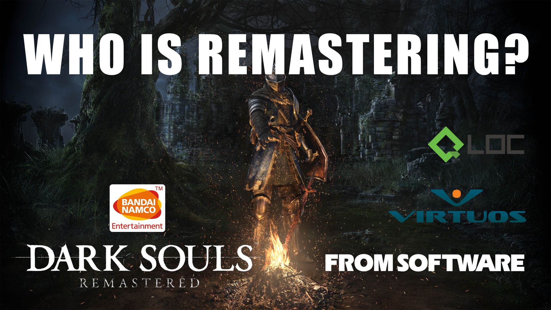 who is developing dark souls remastered