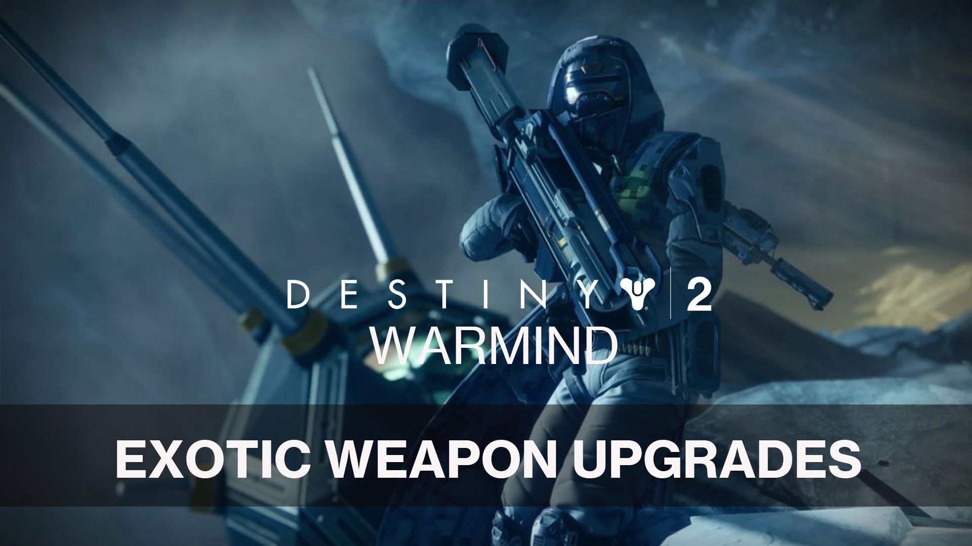 Destiny 2 Exotic Weapons