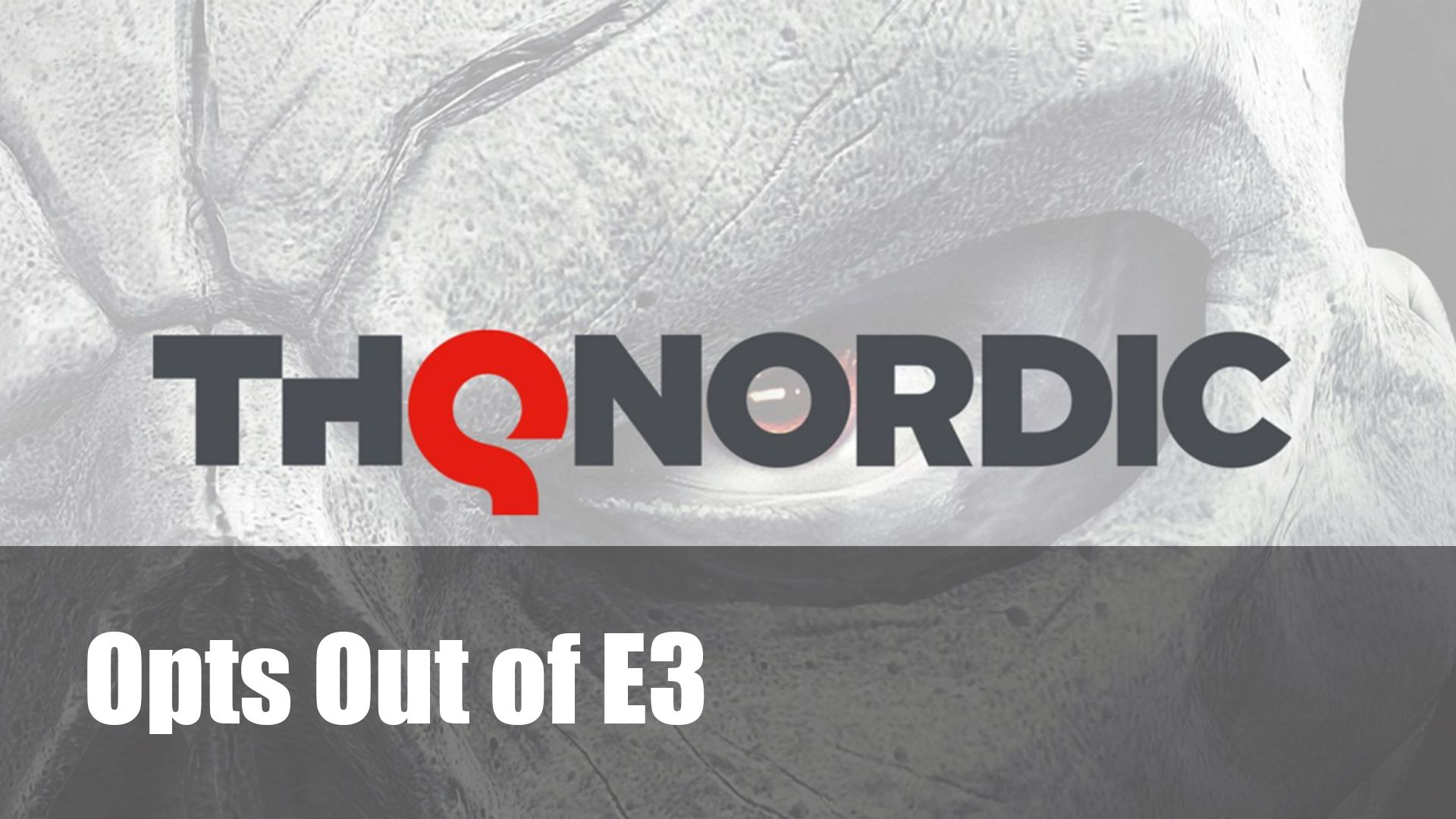 THX Nordic opts out E3